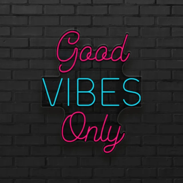 good vibes only