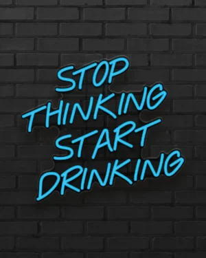 stop thinking start drinking-OFF